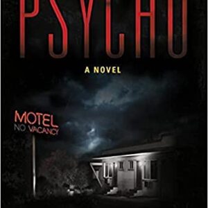 Psycho: A Novel Paperback - May 25 - 2010