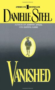 Vanished Danielle Steel, Hardcover, – July 1, 1993