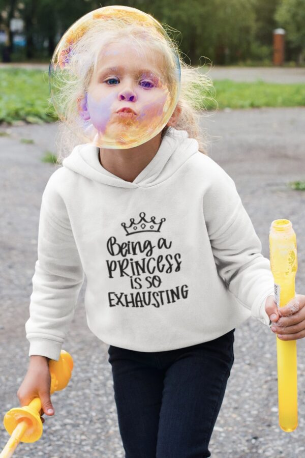 Nica Noel® Being A Princess Is So Exhausting Girls Hoodie, ISP