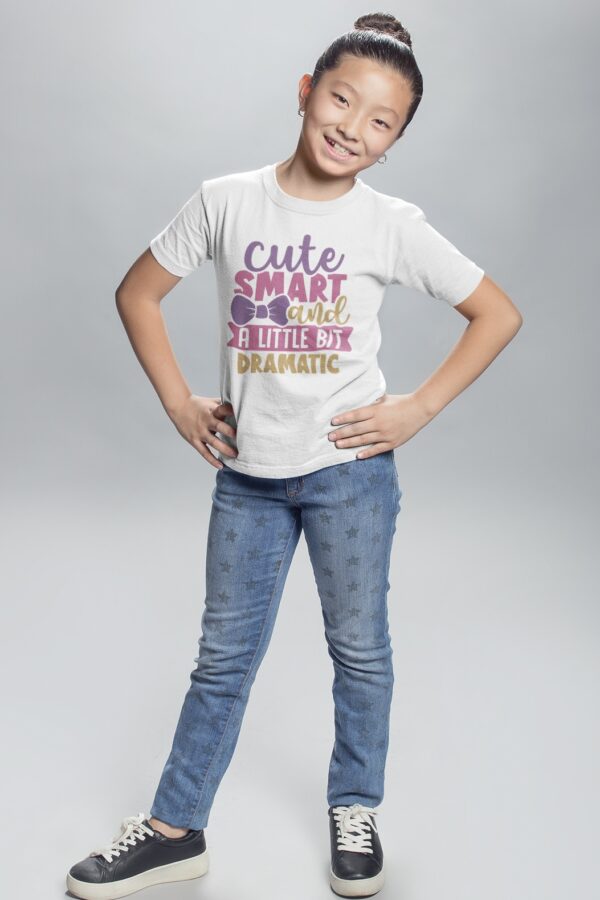 Nica Noel® Cute, Smart, And A Little Bit Dramatic Tees, ISP